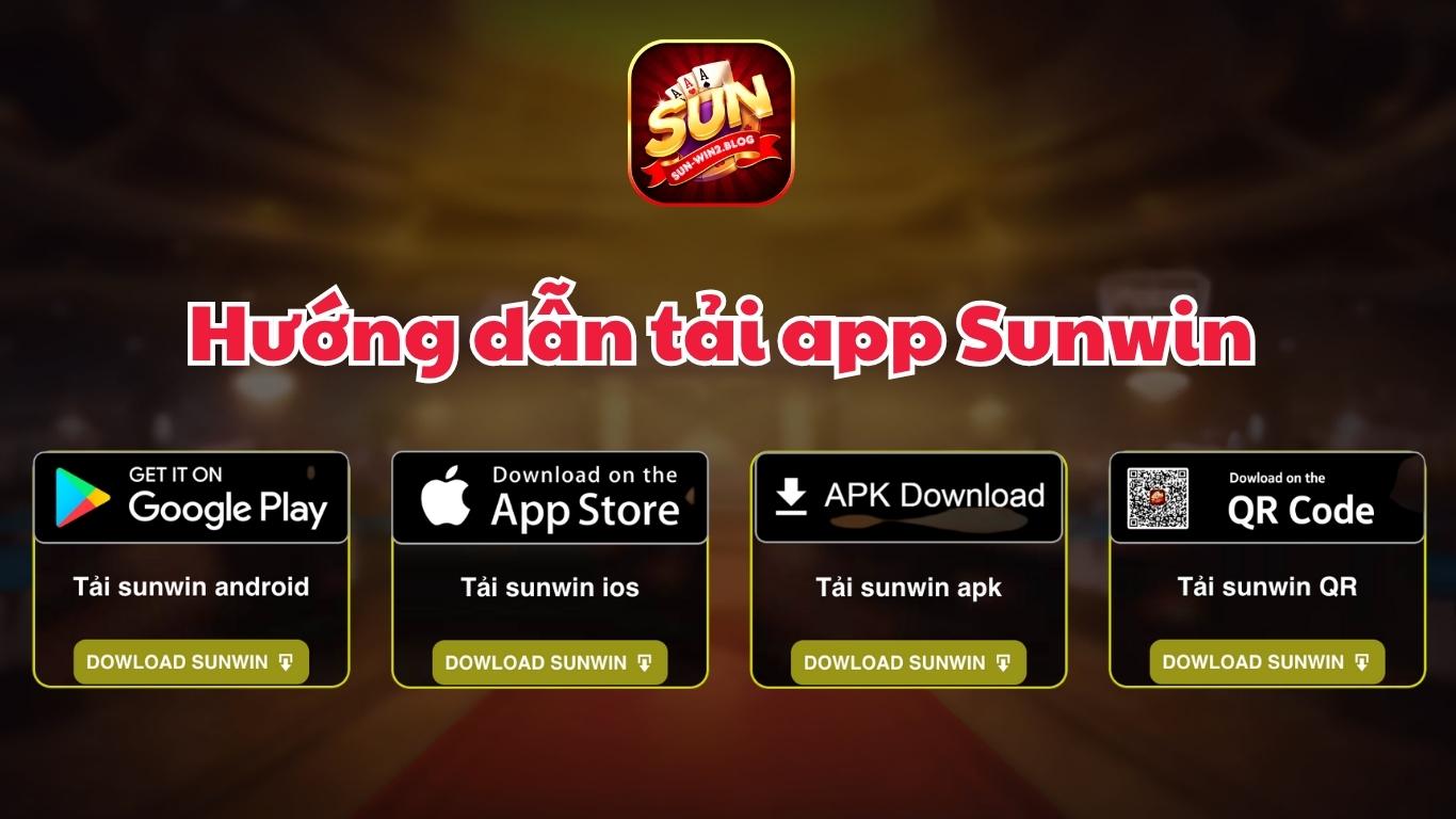 Hướng dẫn tải app Sunwin về điện thoại IOS, Android Hướng dẫn tải app Sunwin về điện thoại IOS, Android