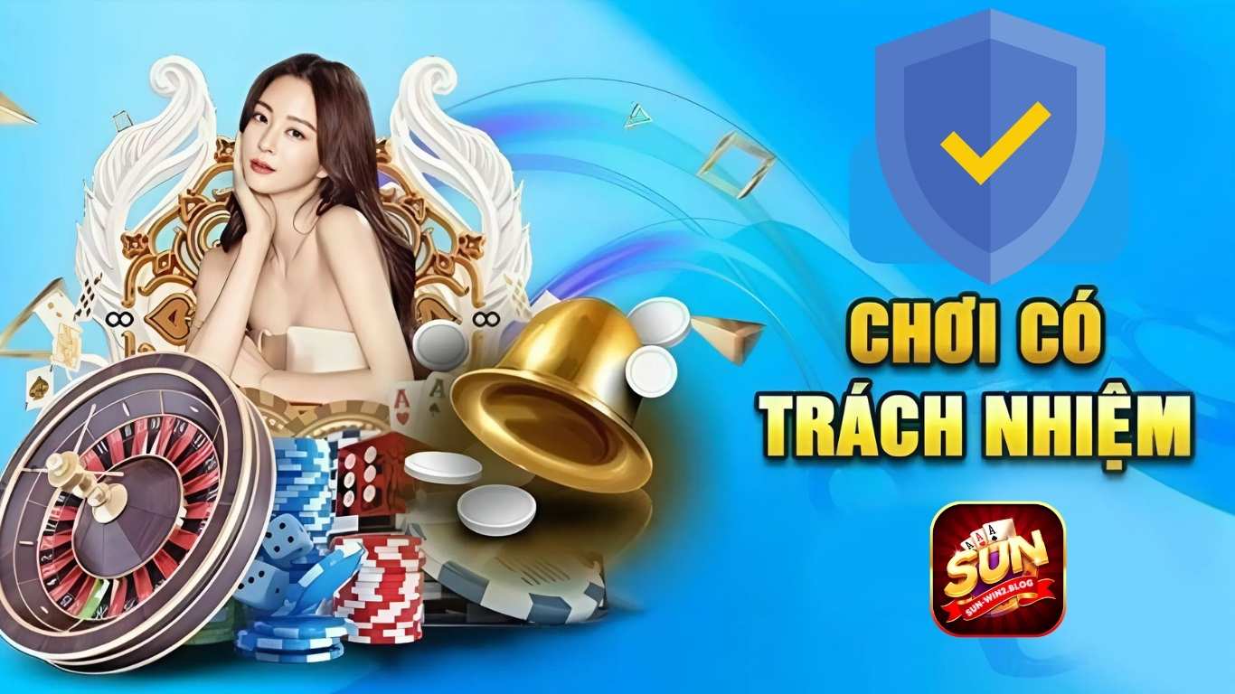 Chơi game có trách nhiệm Sunwin là gì? Chơi game có trách nhiệm Sunwin là gì?